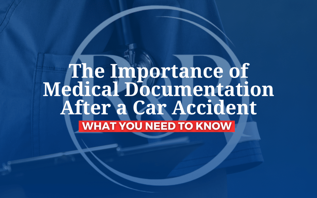 The Importance of Medical Documentation After a Car Accident